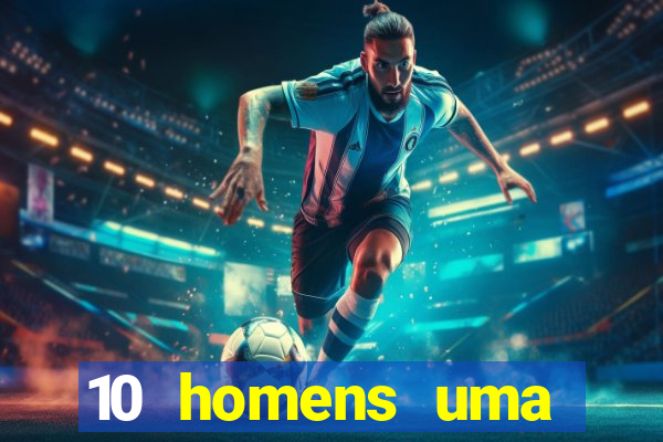 10 homens uma mendes roubo casinos filme